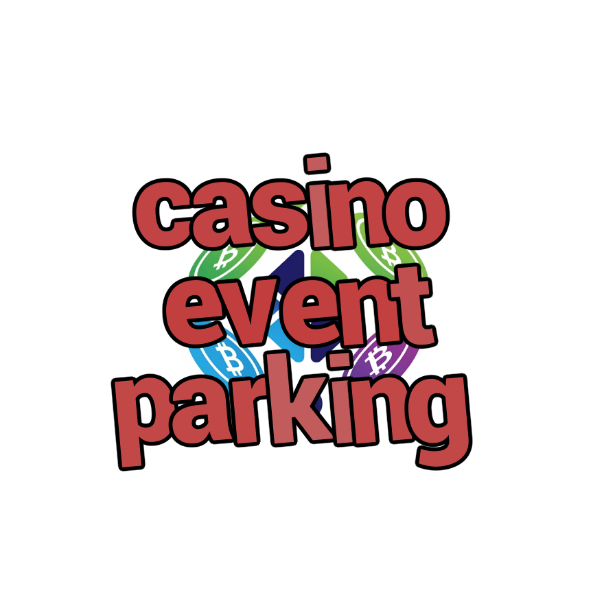 casino event parking